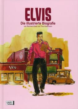 Elvis - Die illustrierte Biografie von Richard Kleist