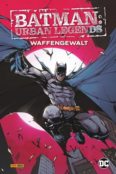 Batman - Urban Legends - Waffengewalt - lim. Hardcover -  DC - Panini